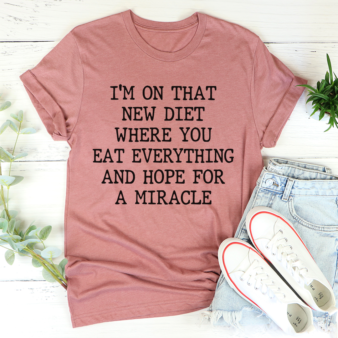 I'm On That New Diet T-Shirt-2