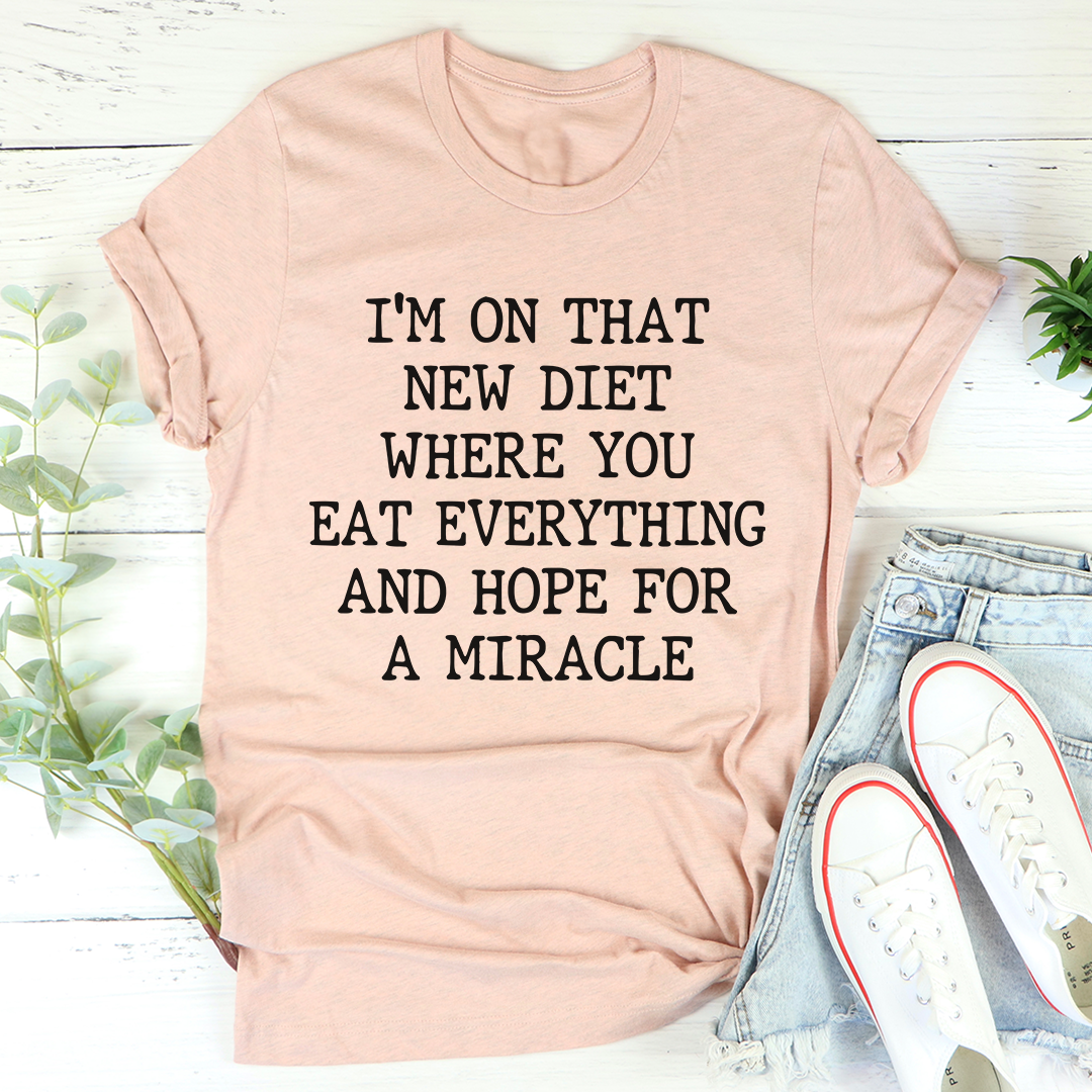 I'm On That New Diet T-Shirt-3