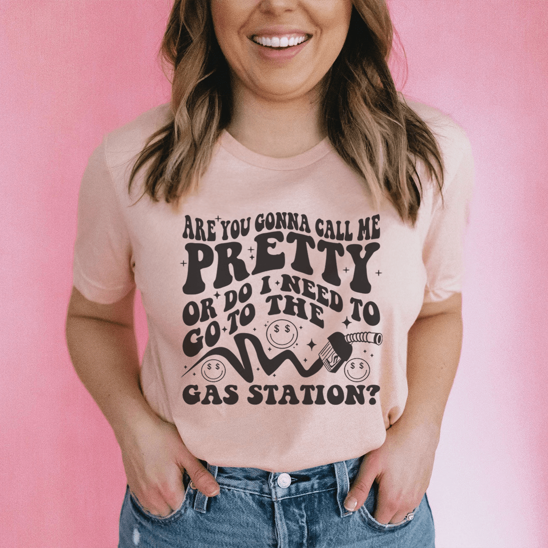 Are You Gonna Call Me Pretty Tee-0