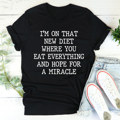 I'm On That New Diet T-Shirt-0
