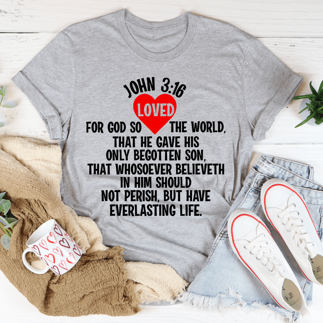 For God So Loved The World Tee-1